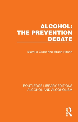 Alcohol: The Prevention Debate