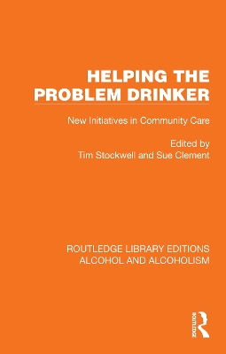 Helping the Problem Drinker: New Initiatives in Community Care