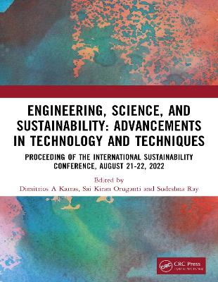 Engineering, Science, and Sustainability: Advancements in Technology and Techniques