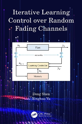 Iterative Learning Control over Random Fading Channels