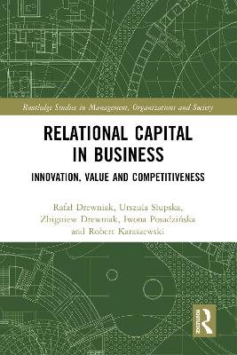 Relational Capital in Business: Innovation, Value and Competitiveness