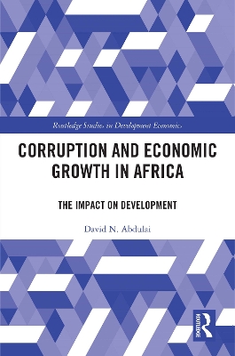 Corruption and Economic Growth in Africa: The Impact on Development