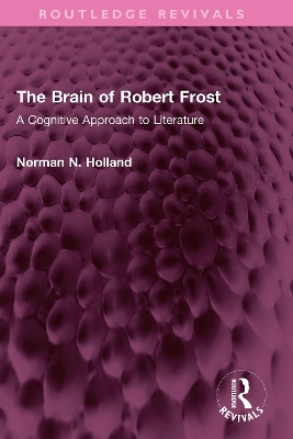 Brain of Robert Frost: A Cognitive Approach to Literature