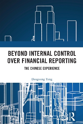 Beyond Internal Control over Financial Reporting: The Chinese Experience
