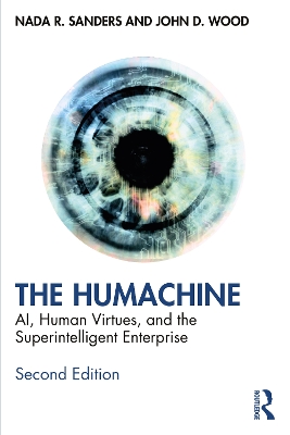 Humachine: AI, Human Virtues, and the Superintelligent Enterprise