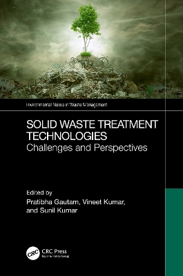 Solid Waste Treatment Technologies: Challenges and Perspectives