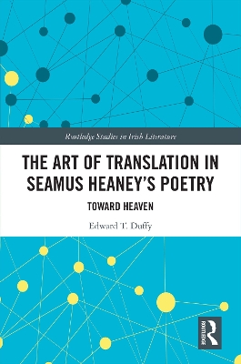 Art of Translation in Seamus Heaney's Poetry: Toward Heaven