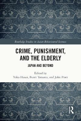 Crime, Punishment, and the Elderly: Japan and Beyond