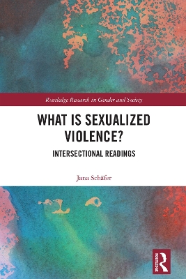 What is Sexualized Violence?: Intersectional Readings