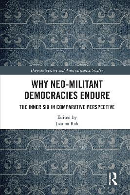 Why Neo-Militant Democracies Endure: The Inner Six in Comparative Perspective