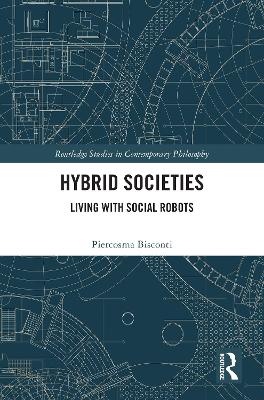 Hybrid Societies: Living with Social Robots