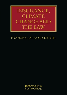 Insurance, Climate Change and the Law