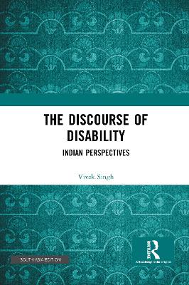 Discourse of Disability: Indian Perspectives