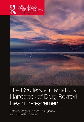 Routledge International Handbook of Drug-Related Death Bereavement
