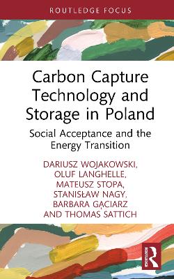 Carbon Capture Technology and Storage in Poland: Social Acceptance and the Energy Transition