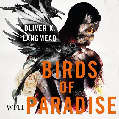 Birds of Paradise Unabridged edition