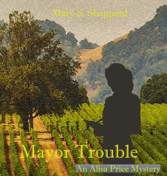 Mayor Trouble: An Alisa Price Mystery, #1