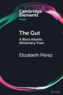 Gut: A Black Atlantic Alimentary Tract