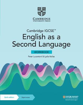 Cambridge IGCSE English as a Second Language Workbook with Digital Access  (2 Years) 6th Revised edition