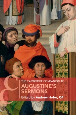 Cambridge Companion to Augustine's Sermons