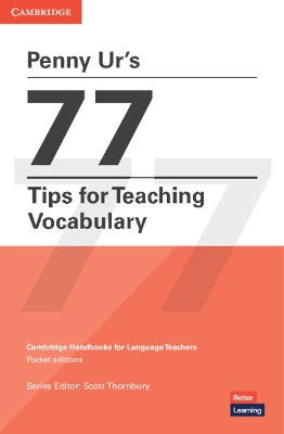 Penny Ur's 77 Tips for Teaching Vocabulary Paperback