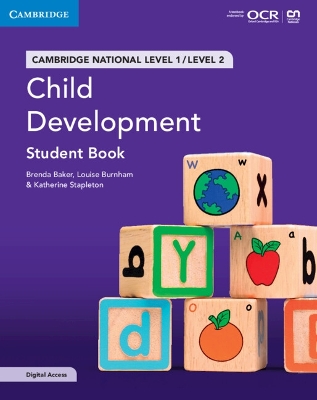 Cambridge National in Child Development Student Book with Digital Access (2  Years): Level 1/Level 2