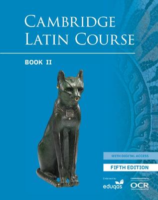 Cambridge Latin Course Student Book 2 with Digital Access (5 Years) 5th  Edition 5th Revised edition