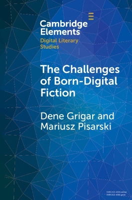 Challenges of Born-Digital Fiction: Editions, Translations, and Emulations