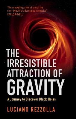 Irresistible Attraction of Gravity: A Journey to Discover Black Holes