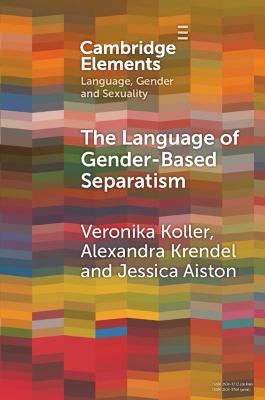 Language of Gender-Based Separatism: A Comparative Analysis