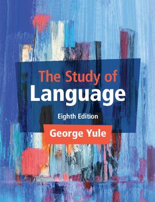 Study of Language 8th Revised edition