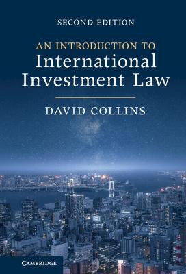 Introduction to International Investment Law 2nd Revised edition