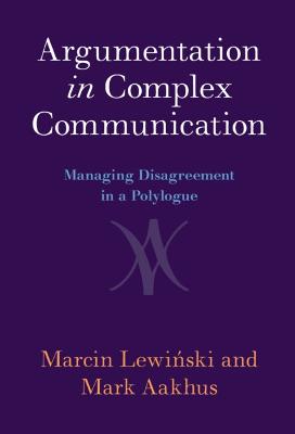 Argumentation in Complex Communication: Managing Disagreement in a Polylogue