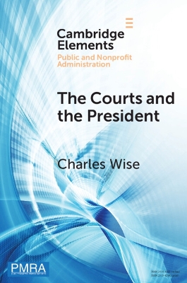 Courts and the President: Judicial Review of Presidential Directed Action