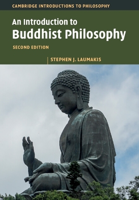 Introduction to Buddhist Philosophy 2nd Revised edition