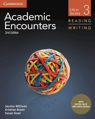 Academic Encounters Level 3 Student's Book Reading and Writing and Writing with Digital Pack