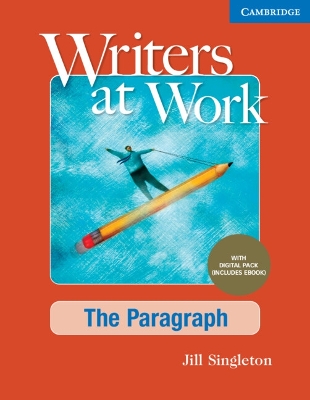Writers at Work The Paragraph Student's Book with Digital Pack
