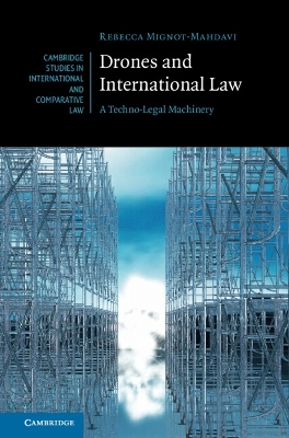 Drones and International Law: A Techno-Legal Machinery