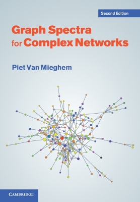 Graph Spectra for Complex Networks 2nd Revised edition