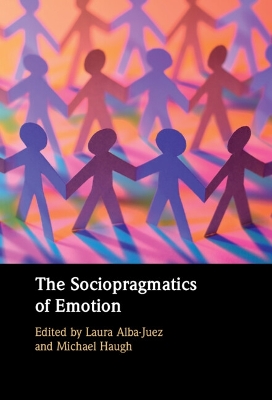 Sociopragmatics of Emotion