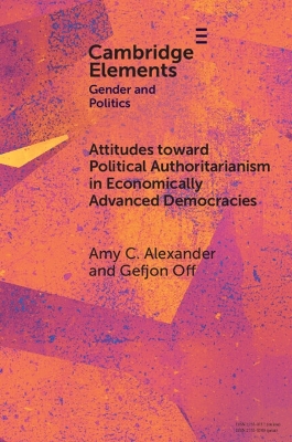 Attitudes toward Political Authoritarianism in Economically Advanced  Democracies: The Role of Gender Values and Norms