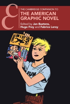 Cambridge Companion to the American Graphic Novel