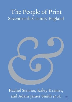 People of Print: Seventeenth-Century England