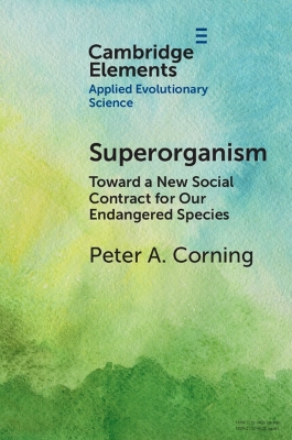 Superorganism: Toward a New Social Contract for Our Endangered Species