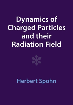 Dynamics of Charged Particles and their Radiation Field Revised edition