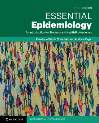 Essential Epidemiology: An Introduction for Students and Health Professionals 5th Revised edition