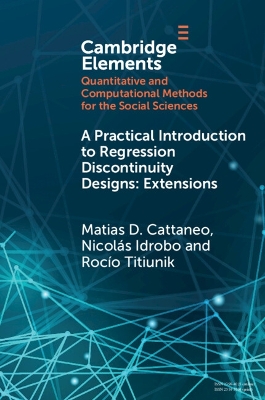 Practical Introduction to Regression Discontinuity Designs: Extensions