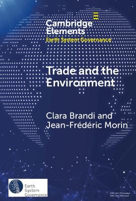 Trade and the Environment: Drivers and Effects of Environmental Provisions in Trade Agreements