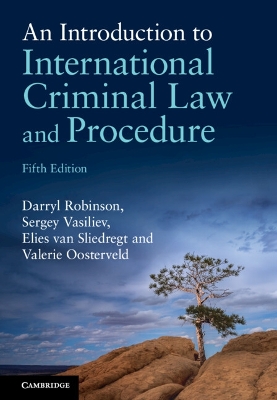 Introduction to International Criminal Law and Procedure 5th Revised edition