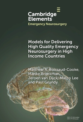 Models for Delivering High Quality Emergency Neurosurgery in High Income  Countries